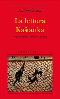 La lettura - Kastanka - Librerie.coop