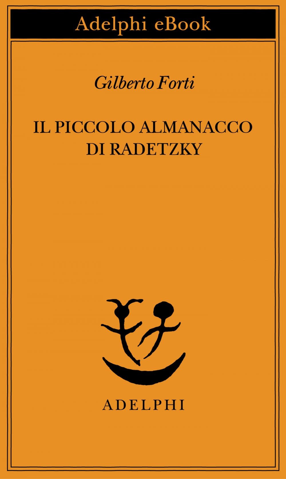 Il piccolo almanacco di Radetzky - Librerie.coop