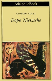 Dopo Nietzsche - Librerie.coop