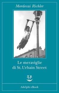 Le meraviglie di St. Urbain Street - Librerie.coop