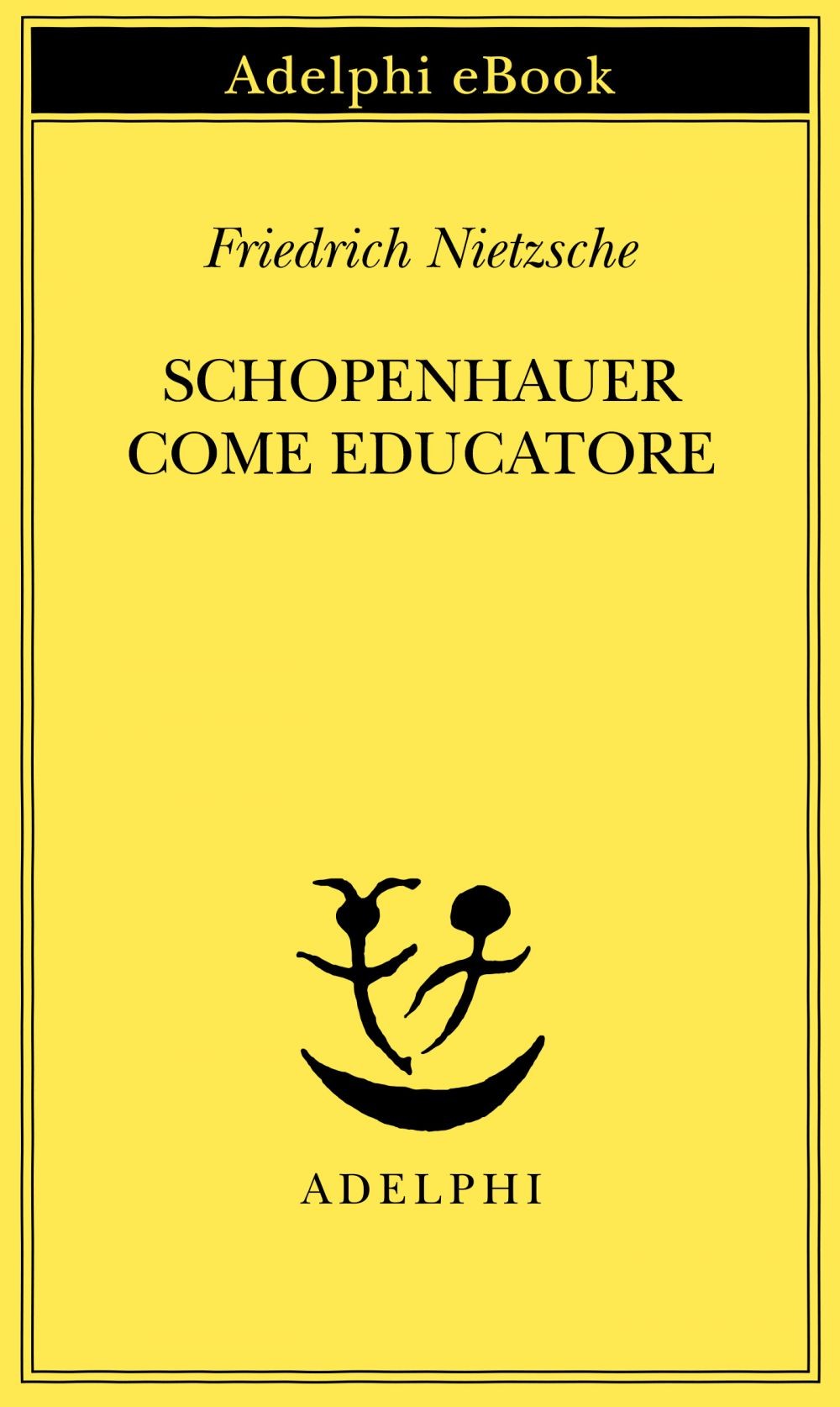 Schopenhauer come educatore - Librerie.coop