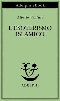 L’esoterismo islamico - Librerie.coop