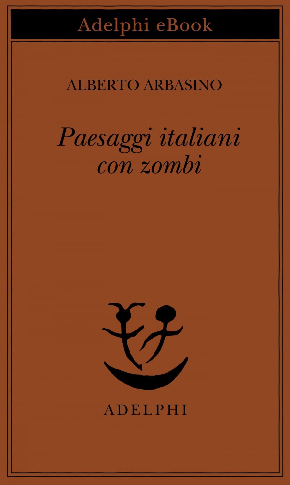 Paesaggi italiani con zombi - Librerie.coop
