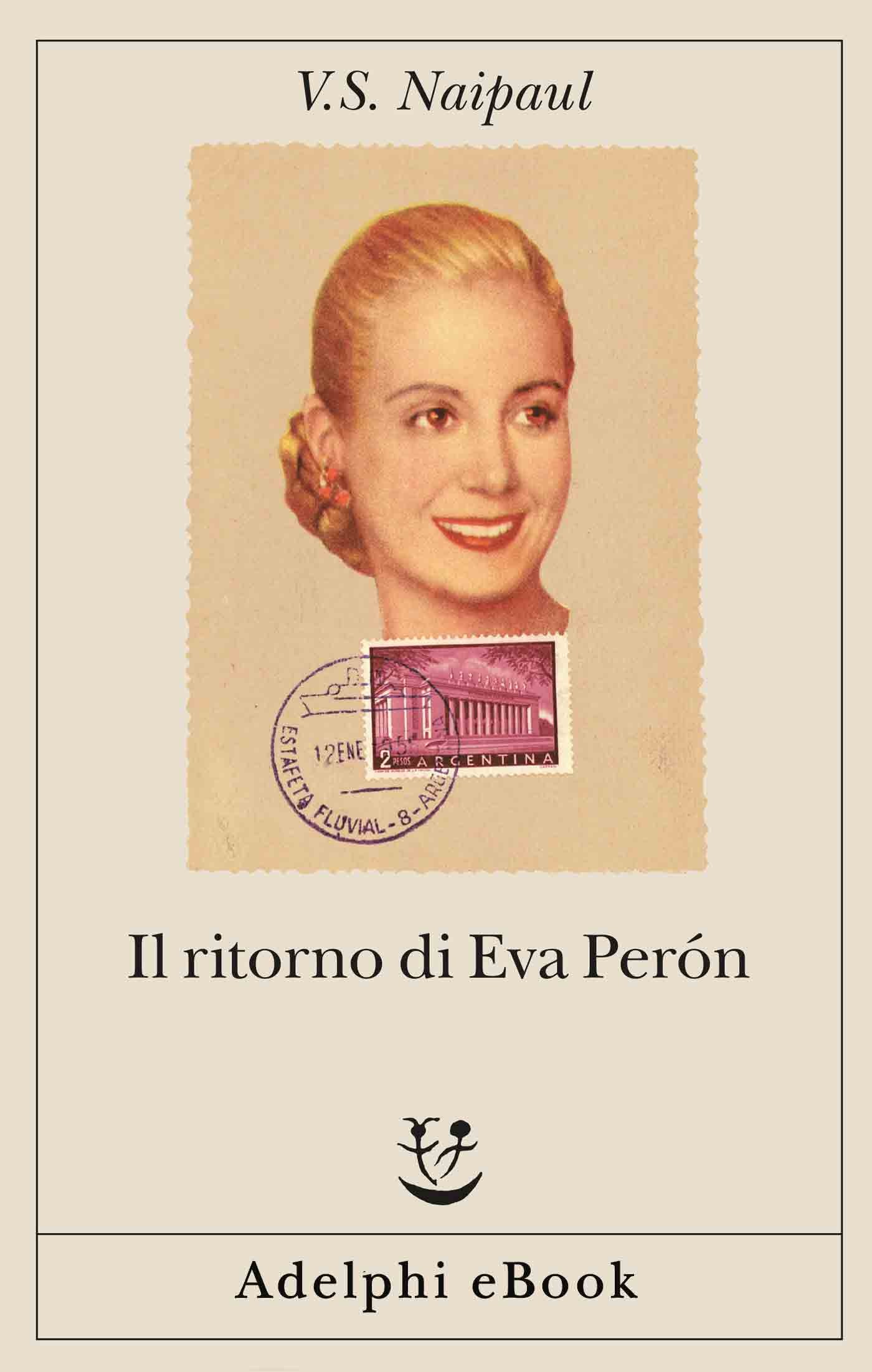 Il ritorno di Eva Perón - Librerie.coop