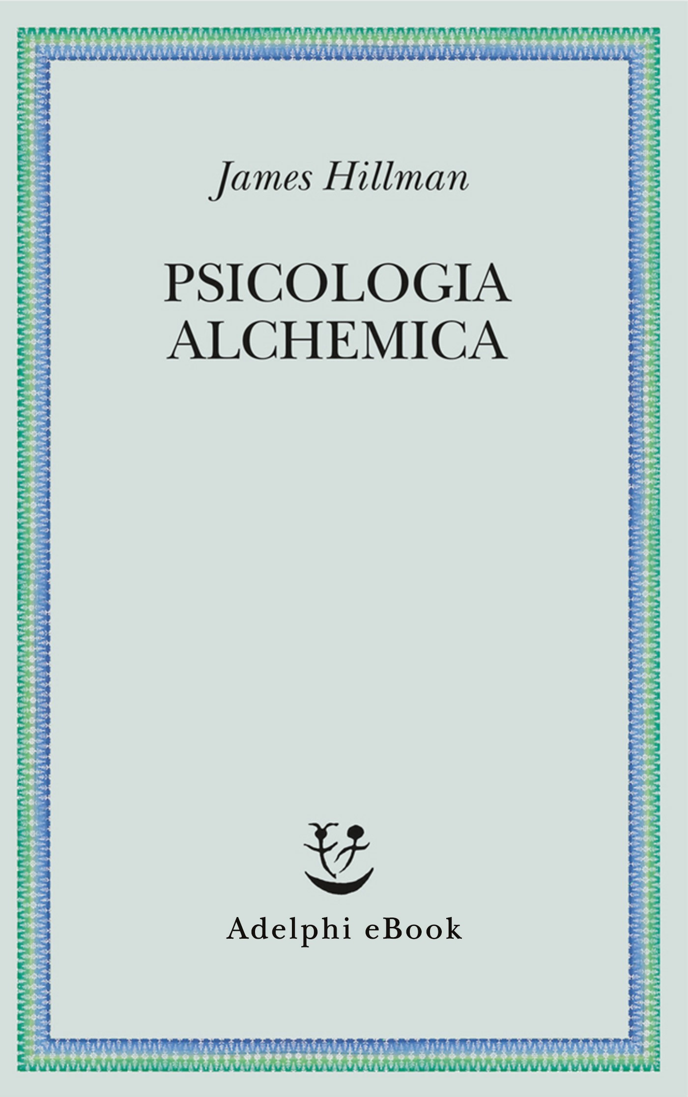Psicologia alchemica - Librerie.coop