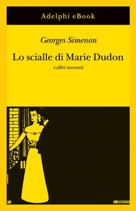 Lo scialle di Marie Dudon - Librerie.coop
