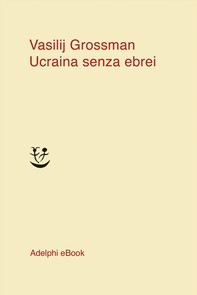 Ucraina senza ebrei - Librerie.coop