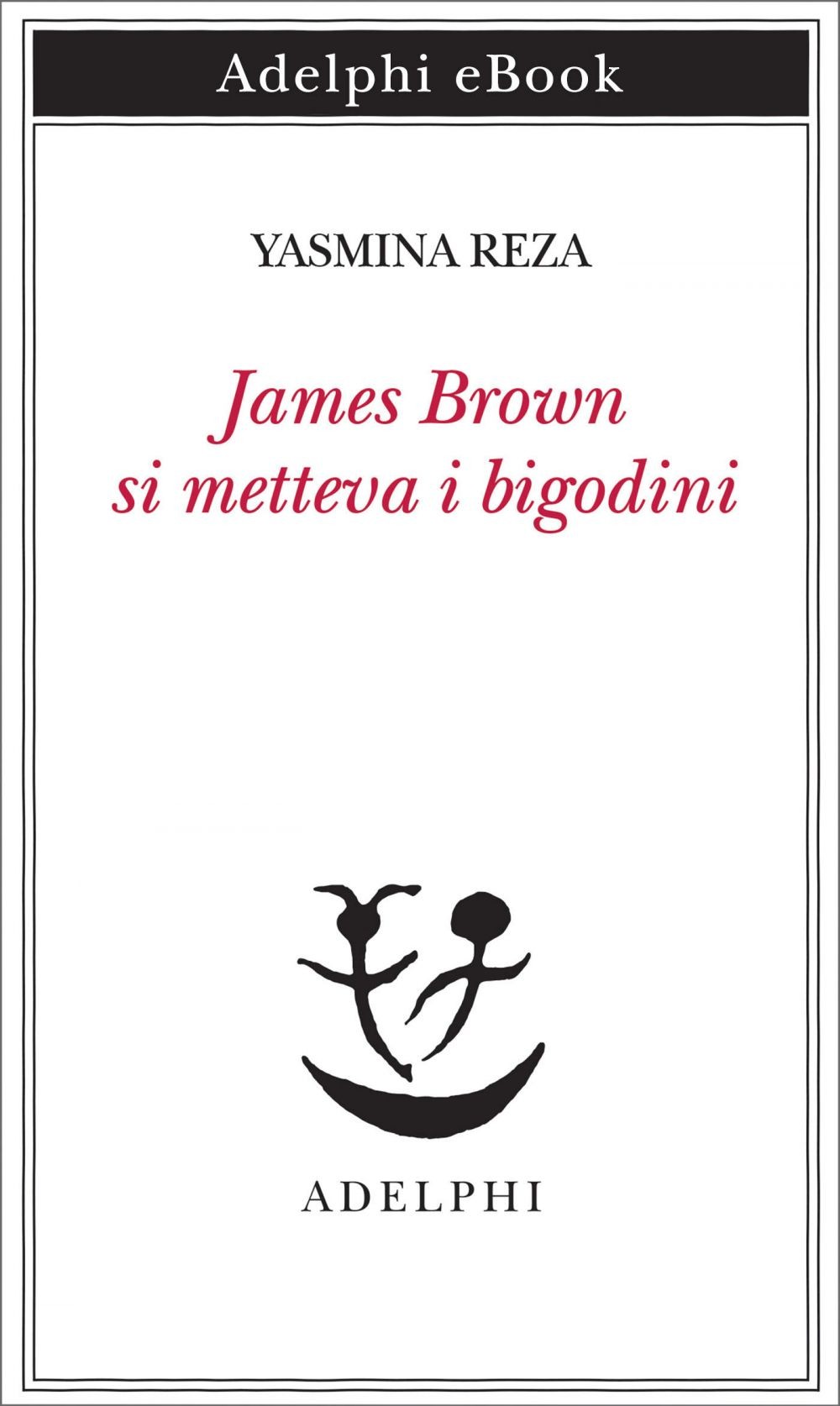 James Brown si metteva i bigodini - Librerie.coop