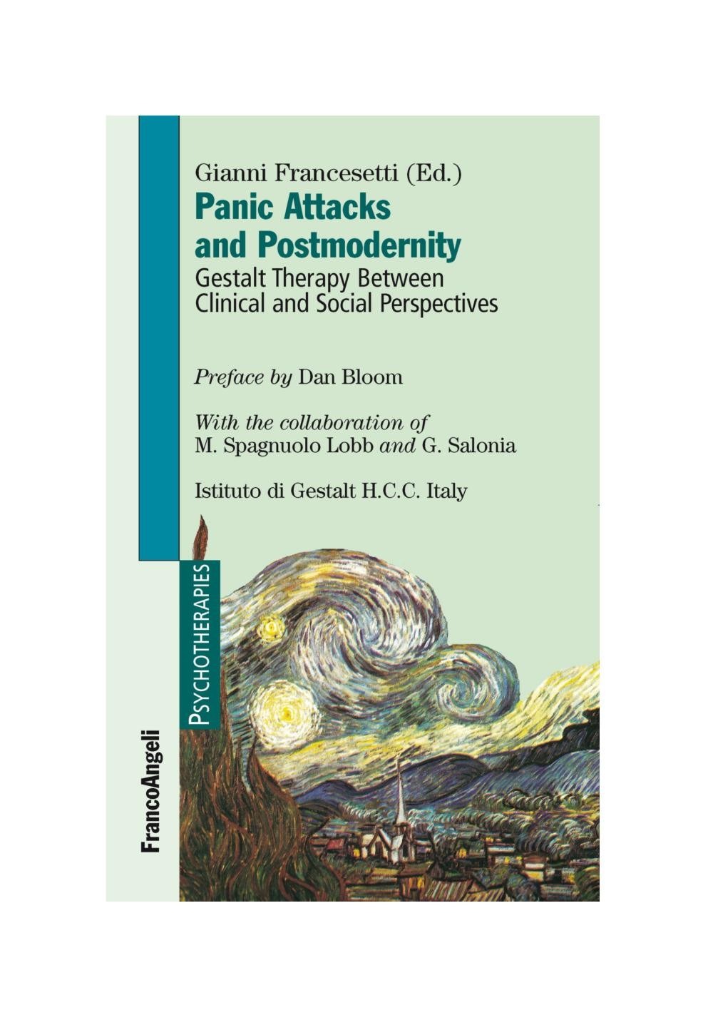 Panic attacks and postmodernity. Gestalt therapy between clinical and social perspectives - Librerie.coop