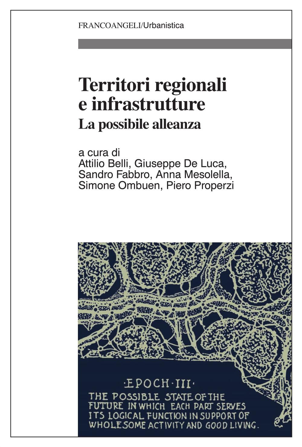 Territori regionali e infrastrutture. La possibile alleanza - Librerie.coop