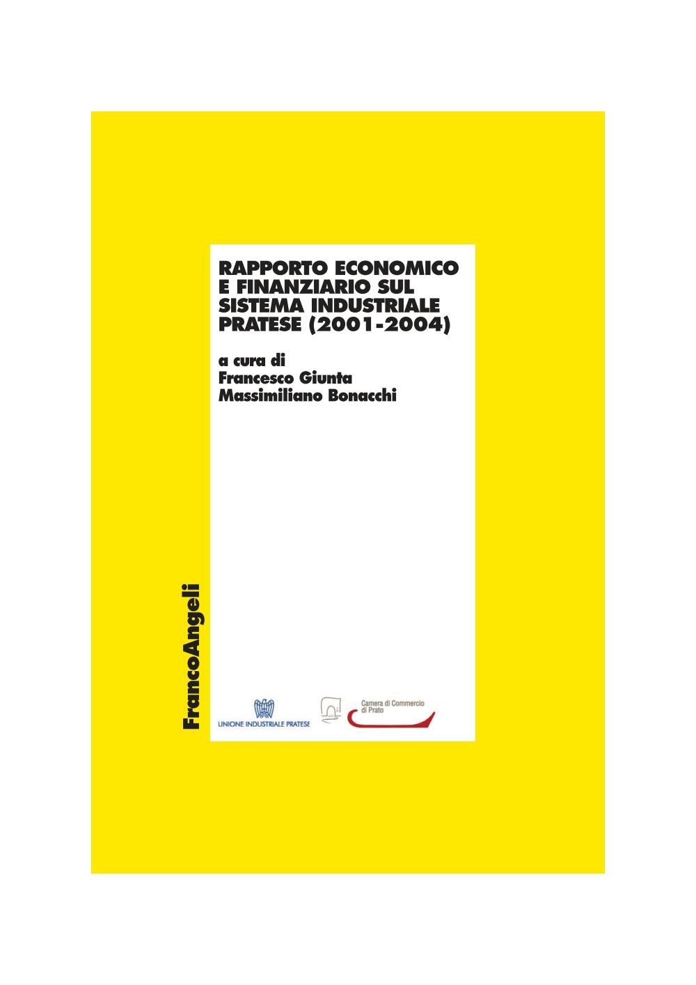 Rapporto economico e finanziario sul sistema industriale pratese (2001-2004) - Librerie.coop