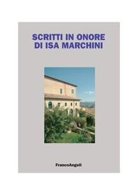 Scritti in onore di Isa Marchini - Librerie.coop