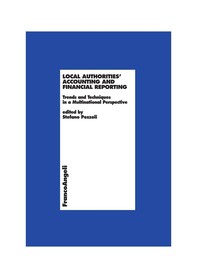 Local Authorities’ Accounting and Financial Reporting. Trends and Techniques in a Multinational Perspective - Librerie.coop