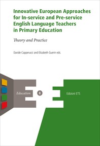 Innovative European Approaches for In-service and Pre-service English Language Teachers in Primary Education - Librerie.coop