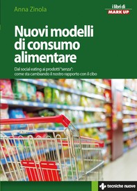 Nuovi modelli di consumo alimentare - Librerie.coop