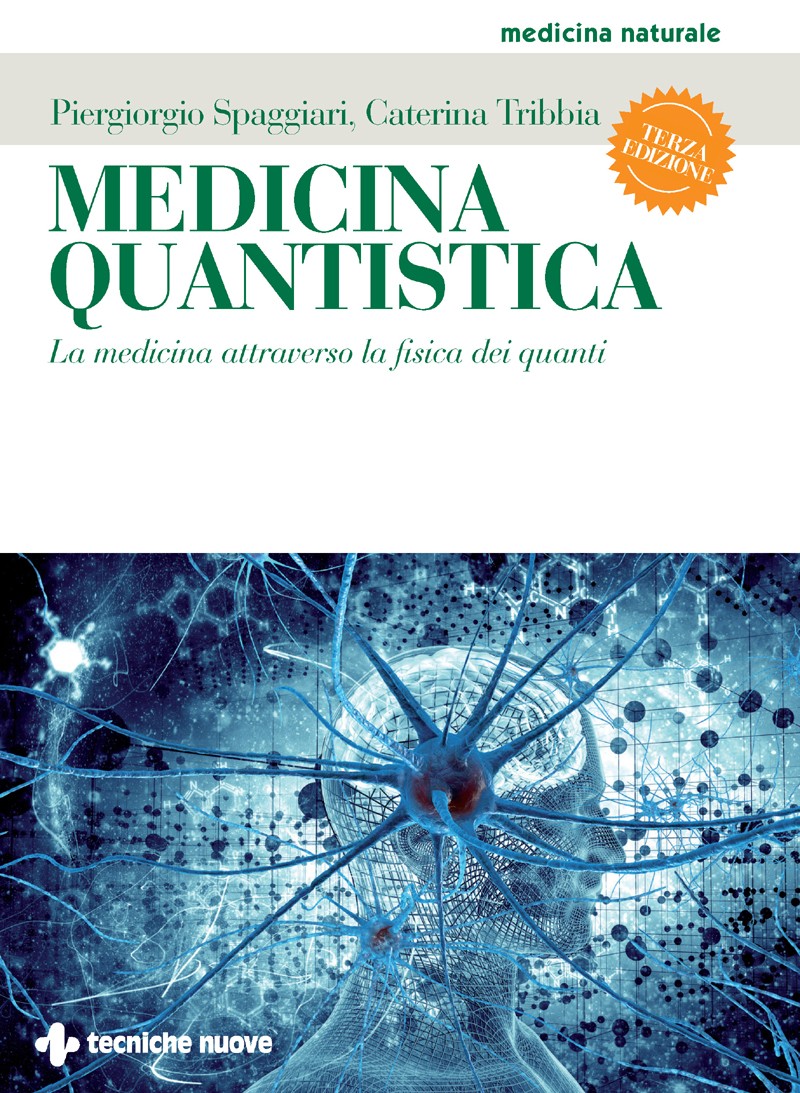 Medicina quantistica - III edizione - Librerie.coop