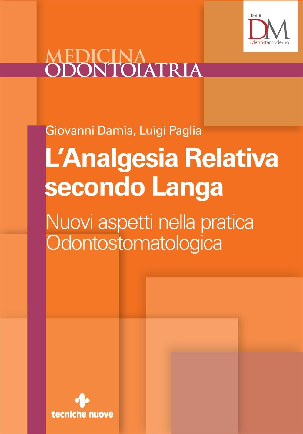L’Analgesia Relativa secondo Langa - Librerie.coop