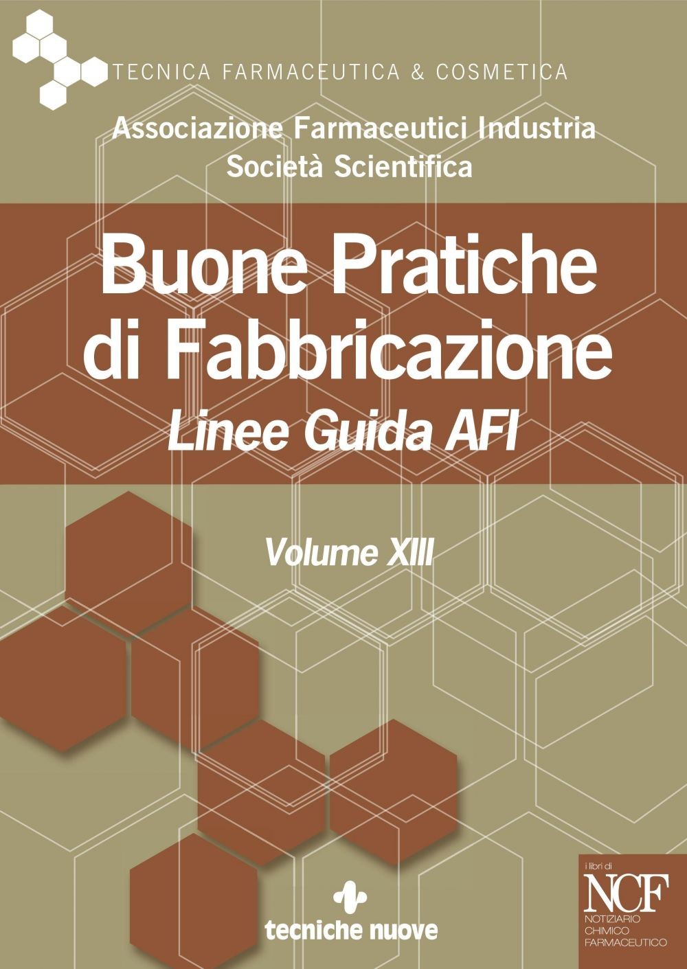 Buone Pratiche di Fabbricazione – Vol. XIII - Librerie.coop