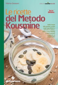 Le ricette del Metodo Kousmine - Librerie.coop