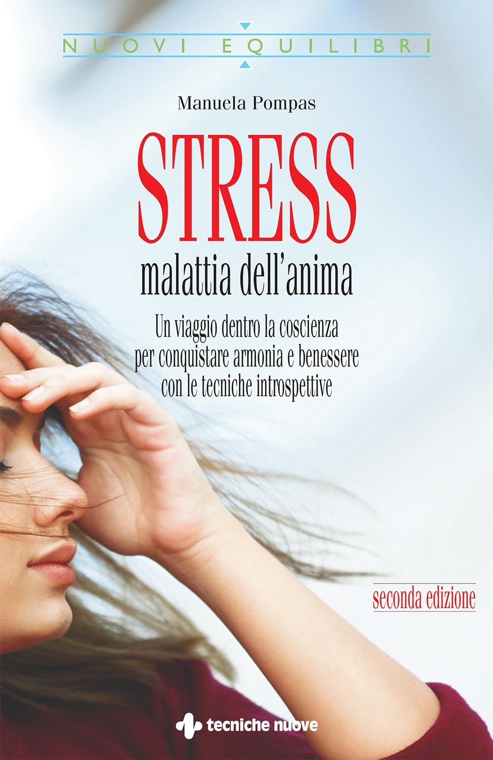 Stress malattia dell'anima - Librerie.coop