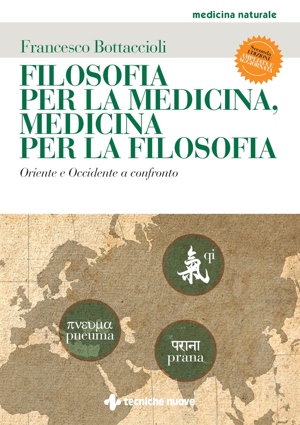 Filosofia per la medicina, medicina per la filosofia - Librerie.coop