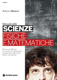 Manuale delle scienze fisiche e matematiche - Librerie.coop