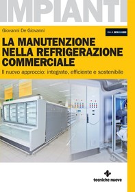 La manutenzione nella refrigerazione commerciale - Librerie.coop