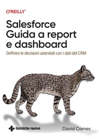 Salesforce – Guida a report e dashboard - Librerie.coop