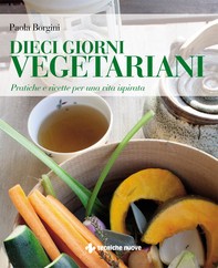 Dieci giorni vegetariani - Librerie.coop