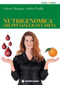 Nutrigenomica, gruppi sanguigni e dieta - Librerie.coop