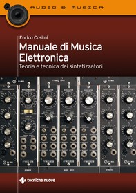Manuale di musica elettronica - Librerie.coop