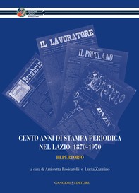 Cento anni di stampa periodica nel Lazio: 1870-1970 - Librerie.coop