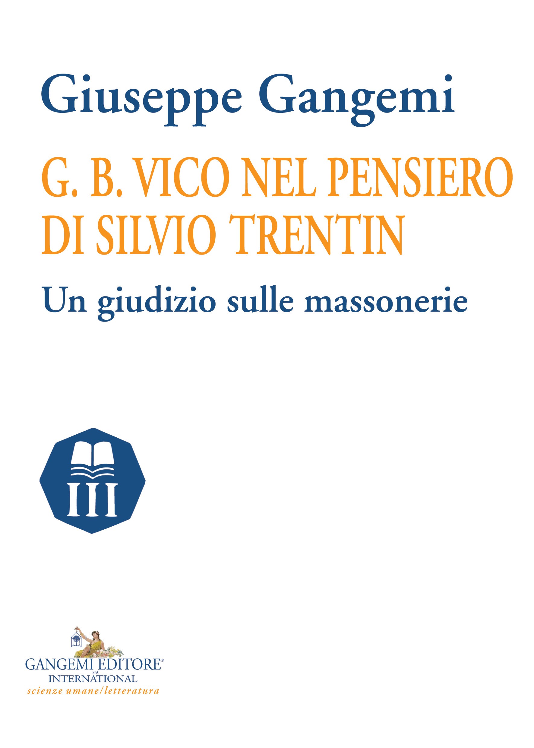 G. B. Vico nel pensiero di Silvio Trentin - Librerie.coop