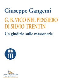 G. B. Vico nel pensiero di Silvio Trentin - Librerie.coop