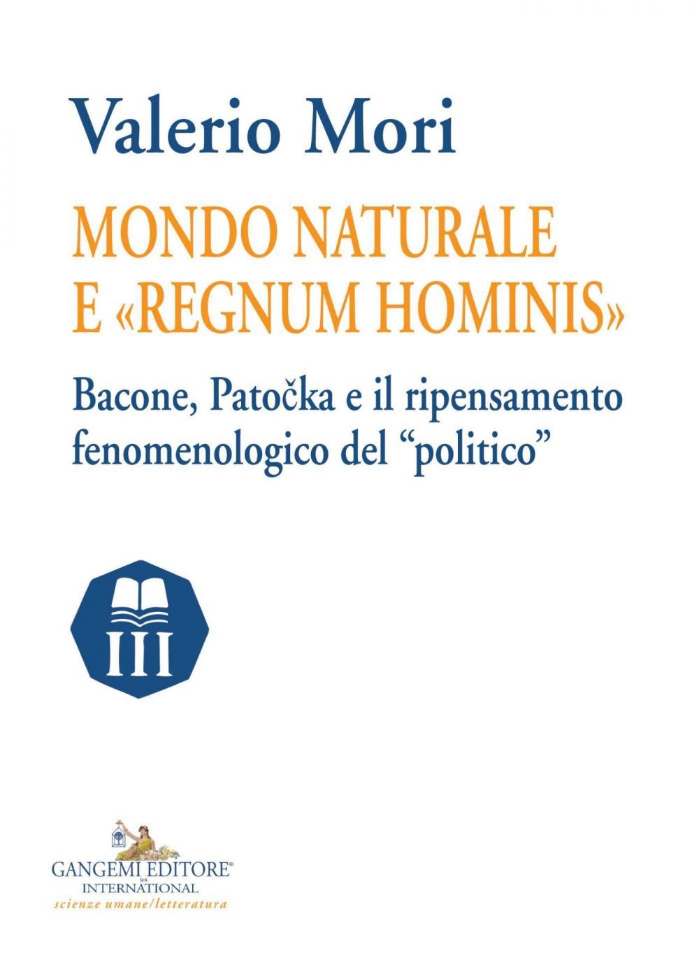 Mondo naturale e «Regnum hominis» - Librerie.coop