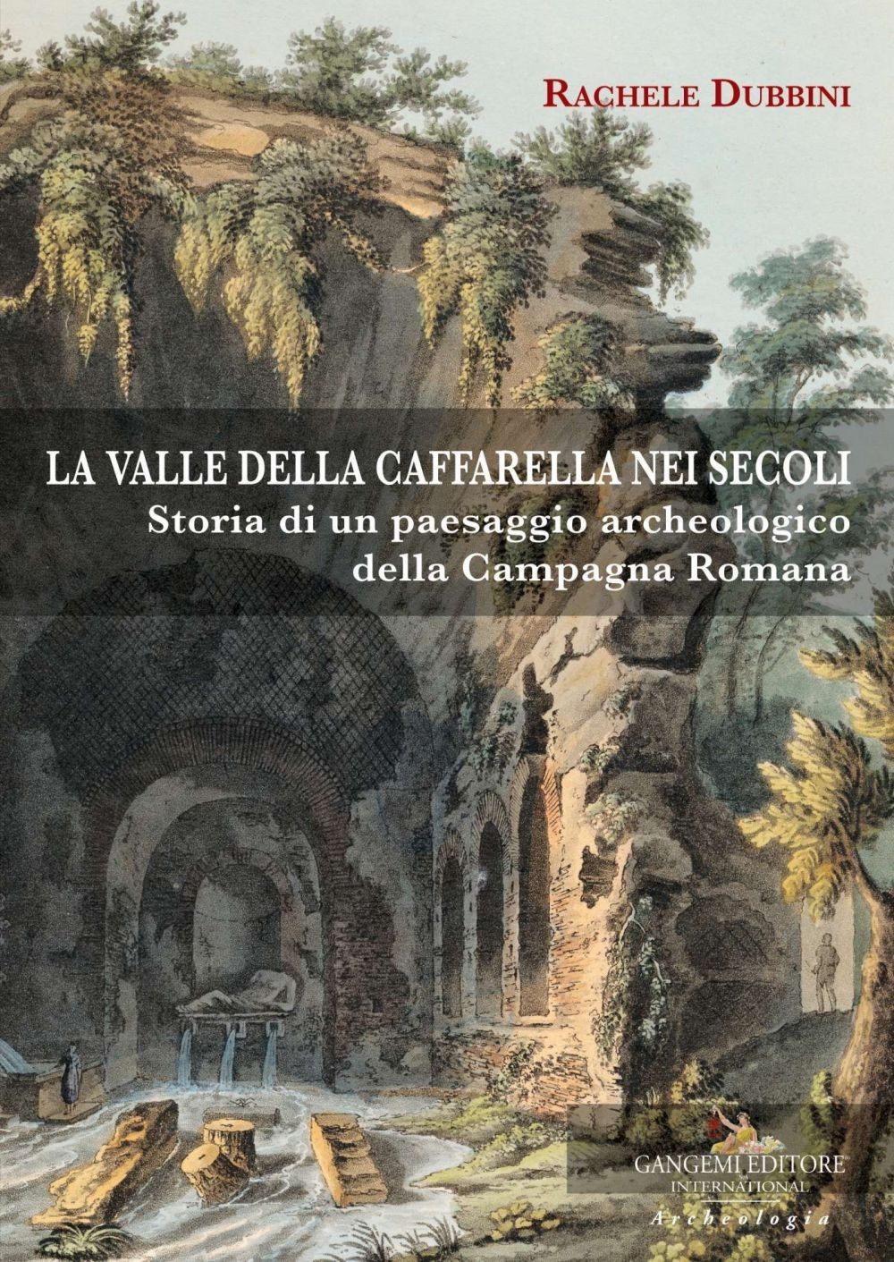 La valle della Caffarella nei secoli - Librerie.coop