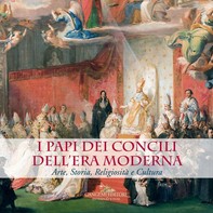 I Papi dei Concili dell'era moderna - Librerie.coop