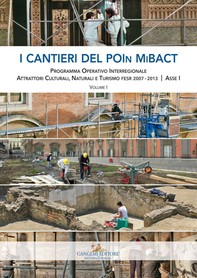 I cantieri del POIn MiBACT - Volume I - Librerie.coop