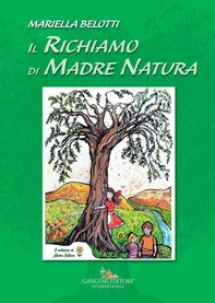 Il Richiamo di Madre Natura - Librerie.coop