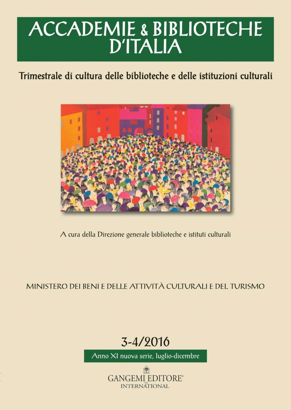 Accademie & Biblioteche d'Italia 3-4/2016 - Librerie.coop