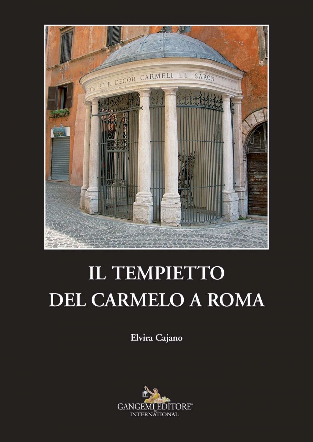 Il Tempietto del Carmelo a Roma - Librerie.coop