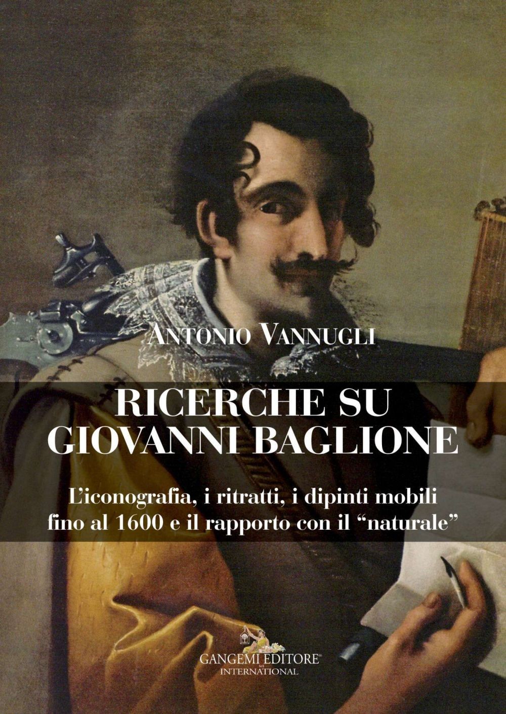 Ricerche su Giovanni Baglione - Librerie.coop