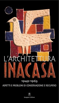 L'architettura INA Casa (1949-1963) - Librerie.coop