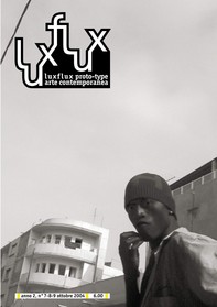 Luxflux prototype arte contemporanea Anno II, n. 7-8-9/2004 - Librerie.coop
