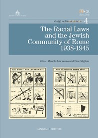 The Racial Laws and the Jewish Comunity of Rome (1938-1945) - Librerie.coop