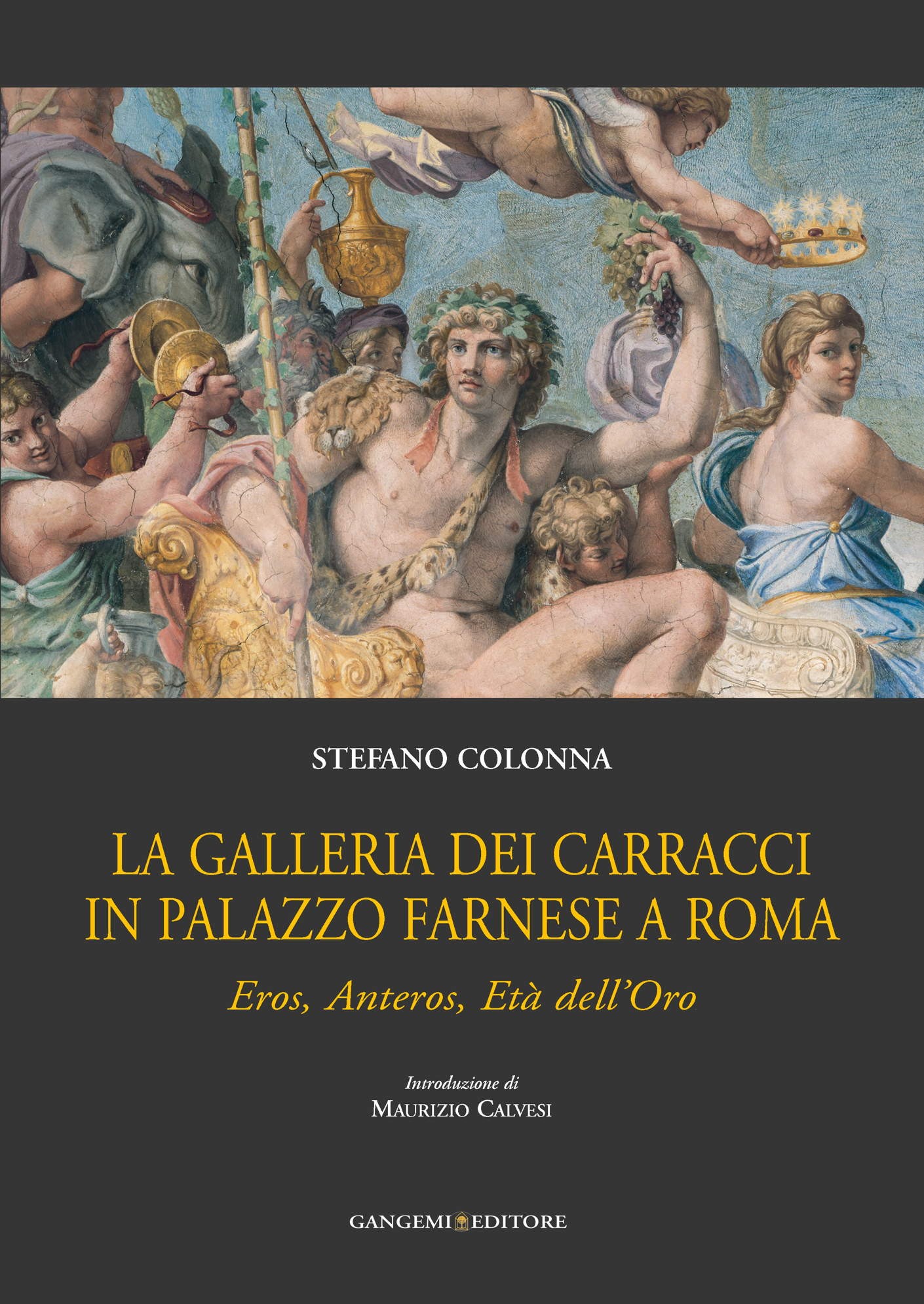 La Galleria dei Carracci in Palazzo Farnese a Roma - Librerie.coop