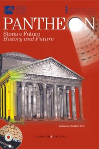 Pantheon. Storia e Futuro / History and Future - Librerie.coop