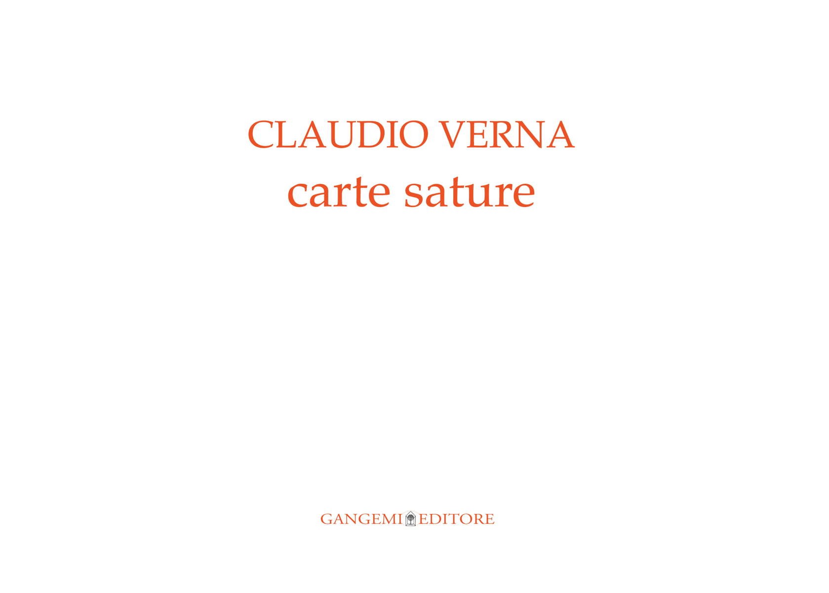 Claudio Verna. Carte sature - Librerie.coop