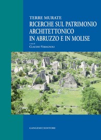 Ricerche sul patrimonio architettonico in Abruzzo e in Molise - Librerie.coop