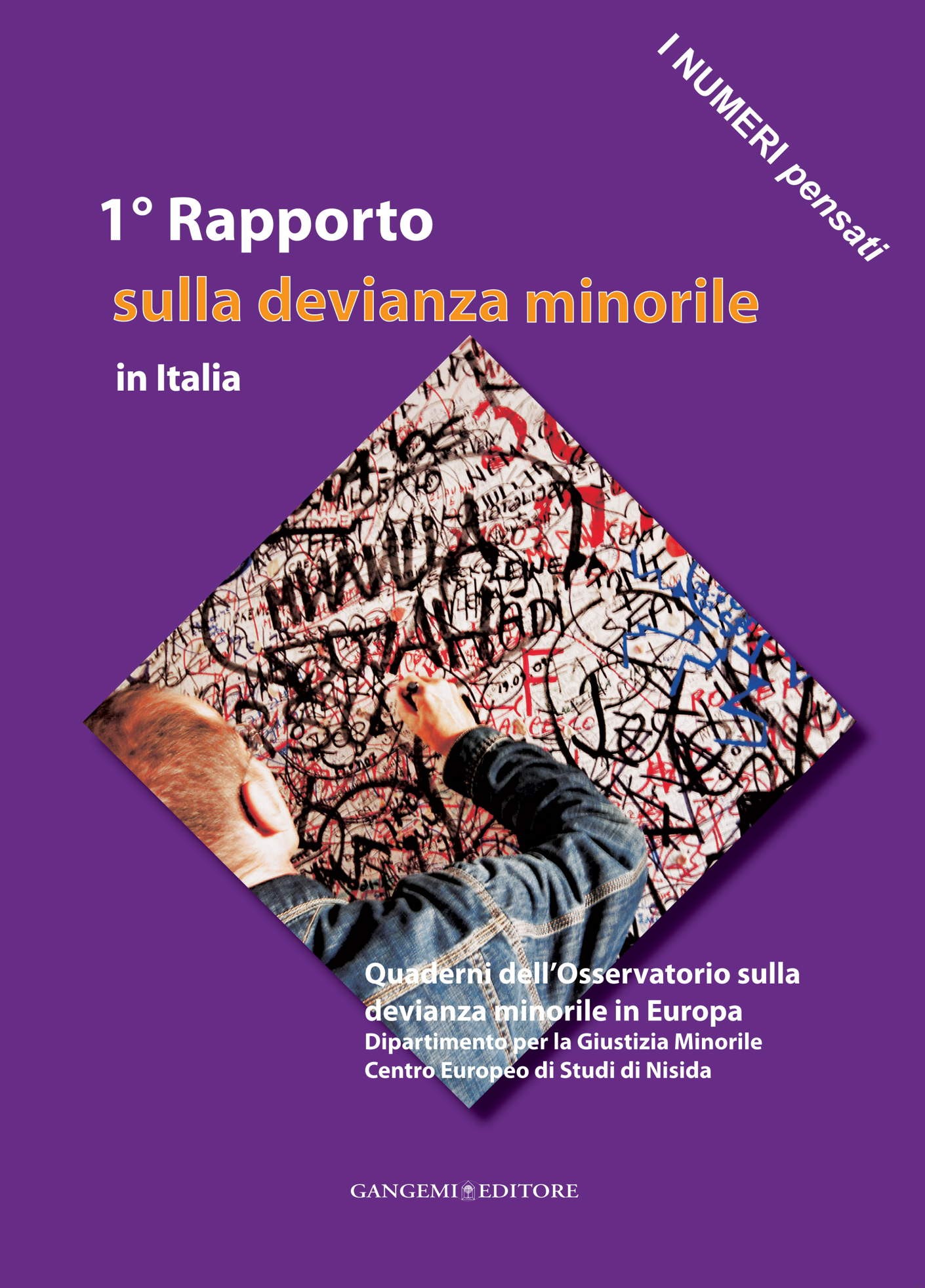 1° Rapporto sulla devianza minorile in Italia - Librerie.coop